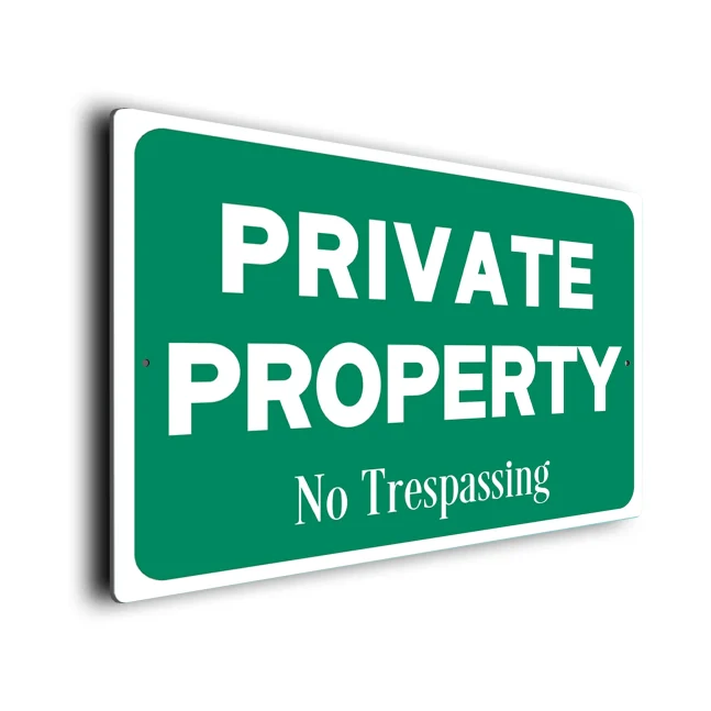 Green Private Property No Trespassing Sign Private Property No Trespassing Sign