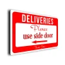 Deliveries use the Side Door Sign