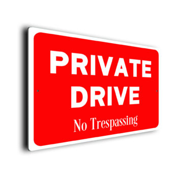 Private Drive Sign