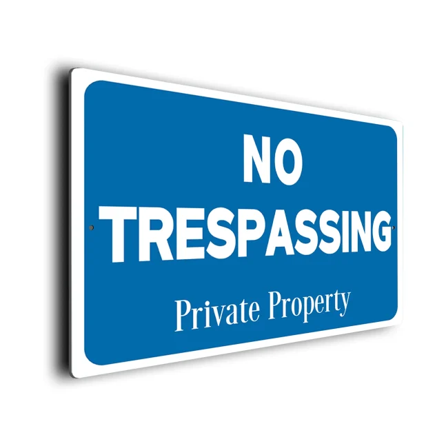 Blue No Trespassing Sign No Trespassing Sign
