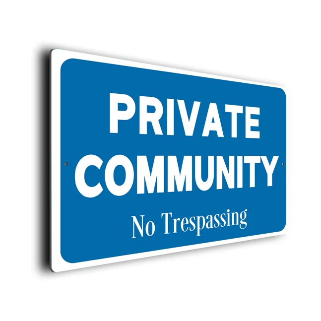 Blue Private Community Sign Private Community Sign