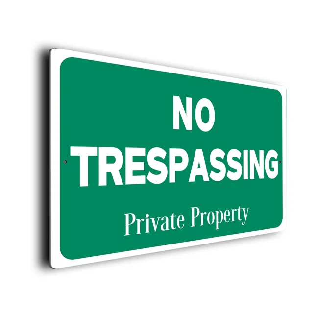 Green No Trespassing Sign No Trespassing Sign