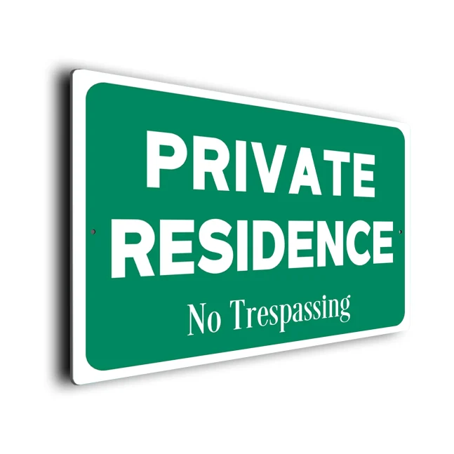 Green Private Residence Sign Private Residence Sign