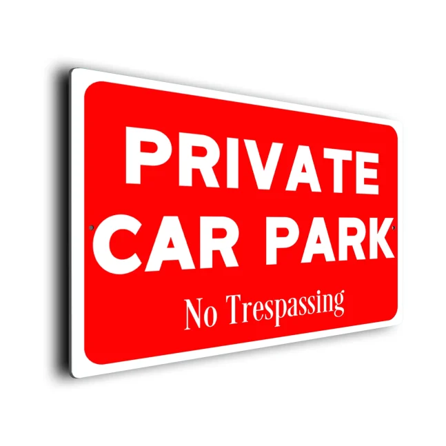 Red Private Car Park Sign Private Car Park Sign
