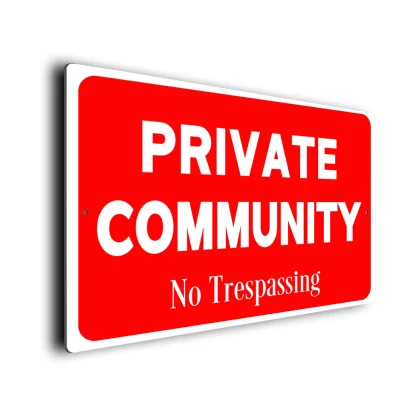 Private Community Sign