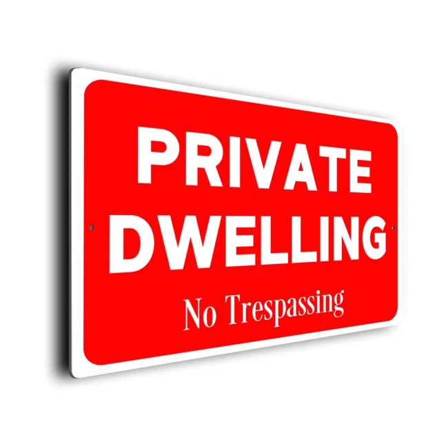 Red Private Dwelling Sign Private Dwelling Sign