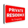 Private Residence Sign