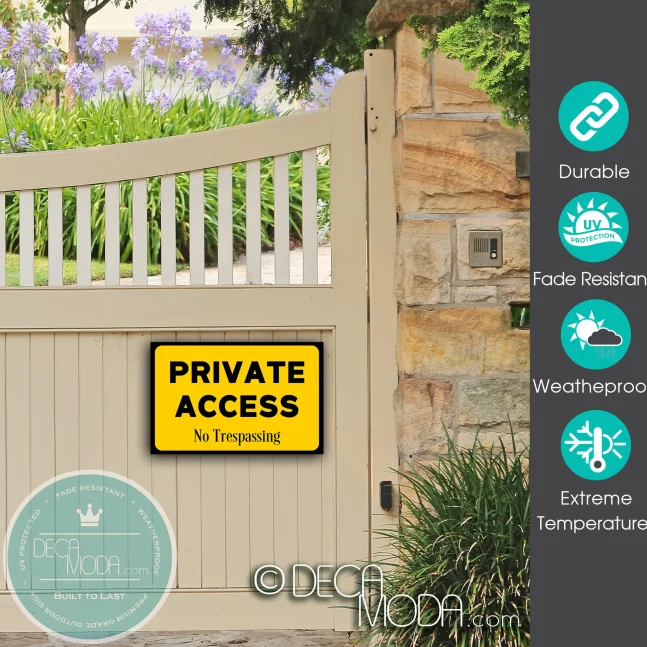Weatherproof Private Access Sign Private Access Sign