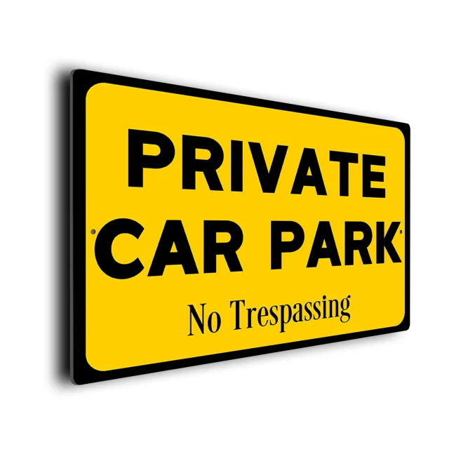Yellow Private Car Park Sign Private Car Park Sign