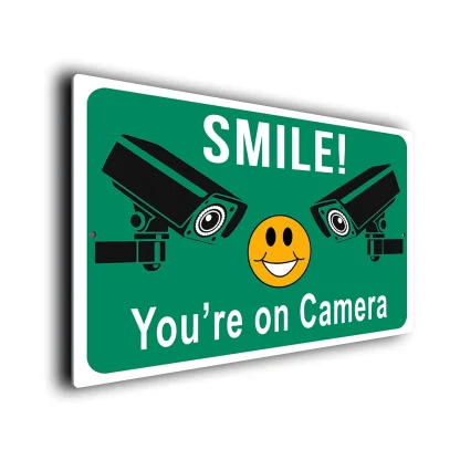 Smile You're on Camera CCTV Sign