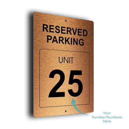 Reserved Parking Unit Number Sign