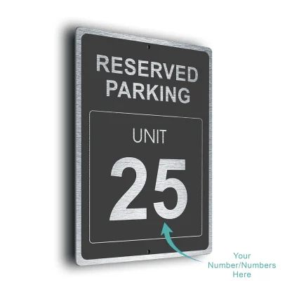 Reserved Parking Unit Number Sign