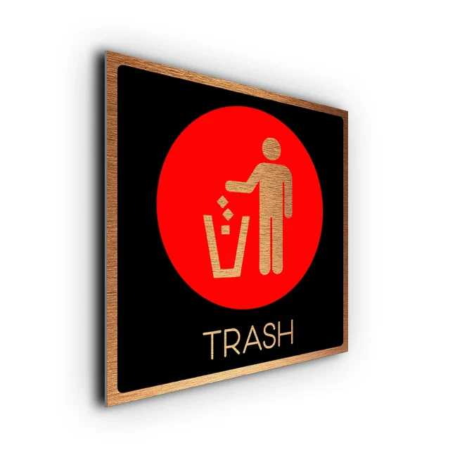 Trash Sign Trash signs
