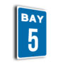 Bay Number Sign