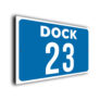 Dock Number Sign