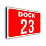 Dock Number Sign