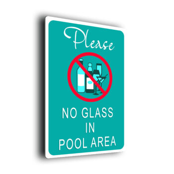 Pool Sign-No Glass In Pool Area