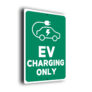 EV Charging Only Sign