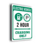 EV 2 Hour Charging Point Sign