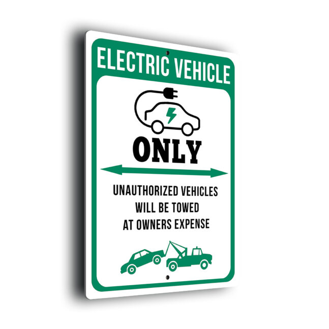 Electric Vehicle Parking Towed Sign Green Electric Vehicles Only All Others Will Be Towed Sign