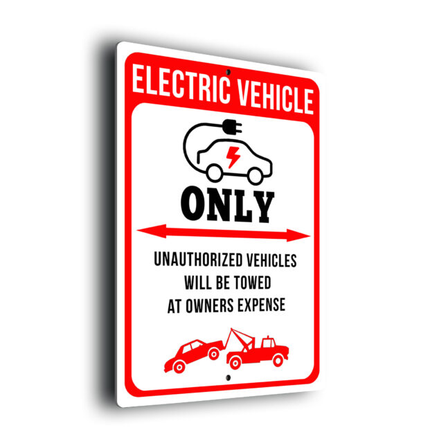 Electric Vehicles Only All Others Will Be Towed Sign