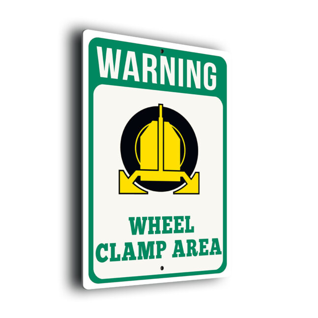 Warning Wheel Clamp Area Sign Green Warning Clamping In Operation Sign